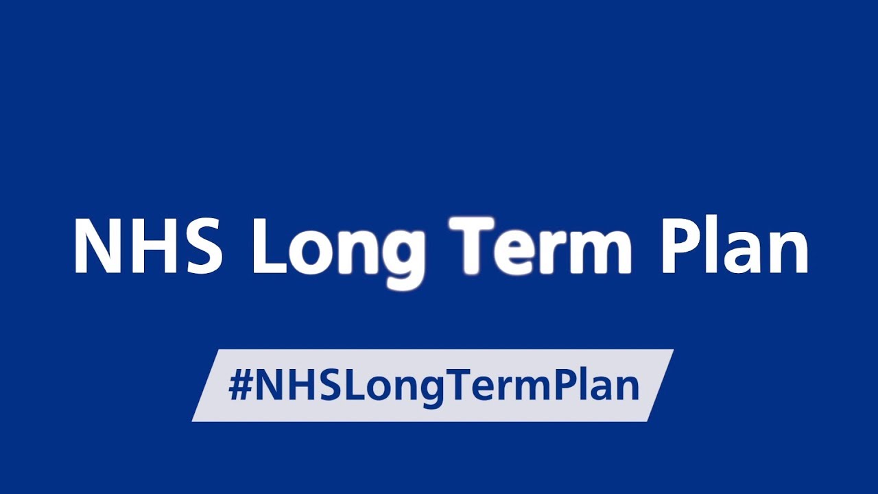 Blue with NHS Long Term plan written on it 
