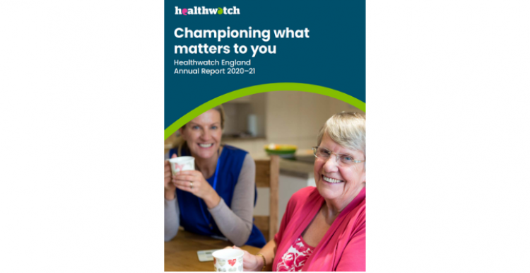 Healthwatch England Annual Report 2021