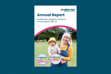 Healthwatch Brighton and Hove Annual Report 2022