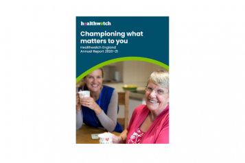 Healthwatch England Annual Report 2021