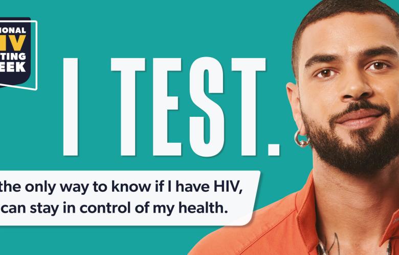 A man with the HIV testing week logo next to him and text saying: 'I test'.