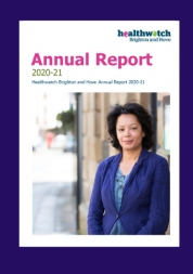 Healthwatch Brighton and Hove Annual Report 2021